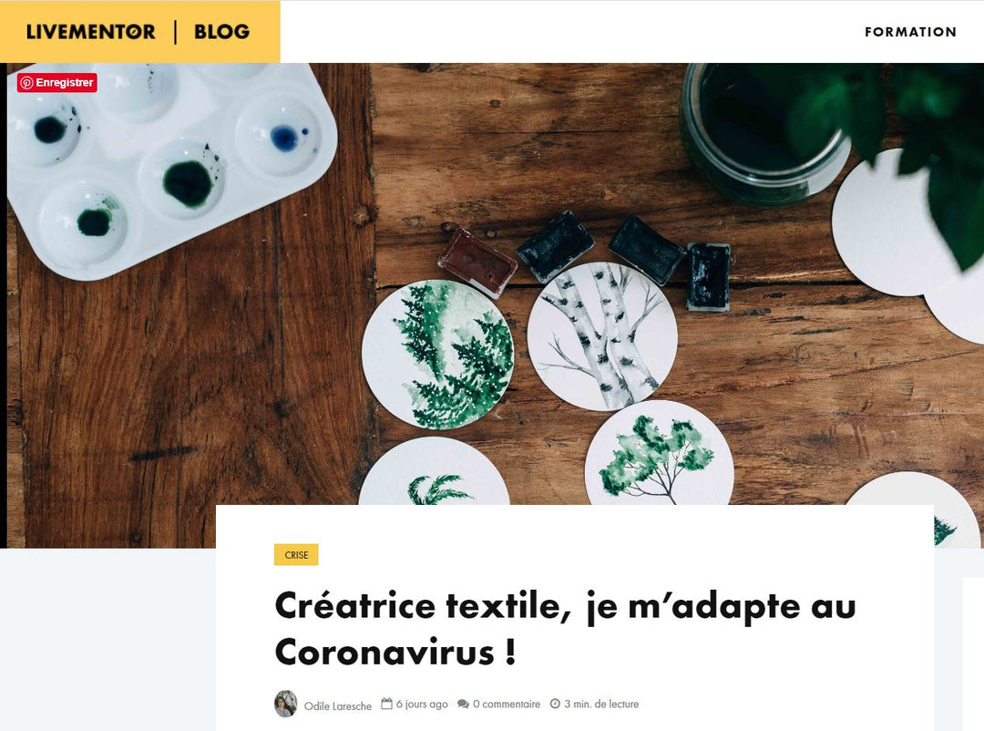 Créatrice textile, je m’adapte au Coronavirus !